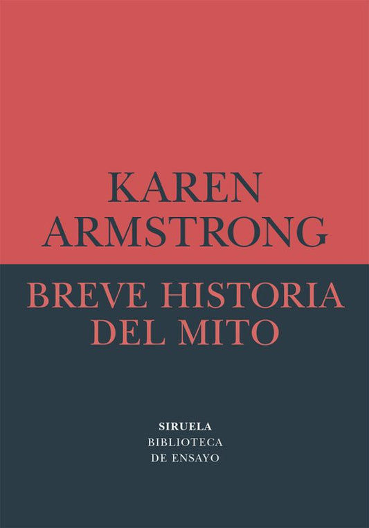 Breve Historia Del Mito - Armnstrong Karen - Siruela