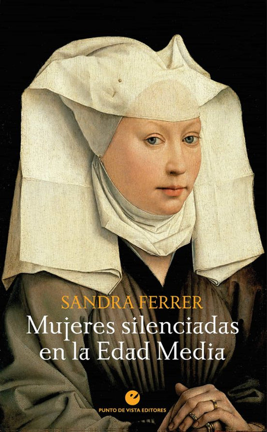 Libro MUJERES SILENCIADAS EN LA EDAD MEDIA de FERRER SANDRA en Colombia, historia