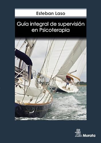 Libro Guia Integral De Supervision En Psicoter