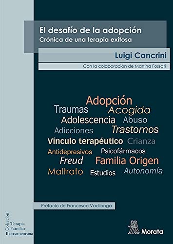 Libro EL DESAFIO DE LA ADOPCION CRONICA DE UNA TERAPIA EXITOSA de CANCRINI LUIGI en Colombia, psicopedagogia