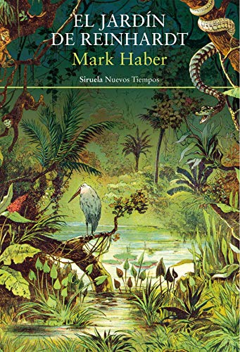 Libro EL JARDIN DE REINHARDT de HABER MARK en Colombia, literatura
