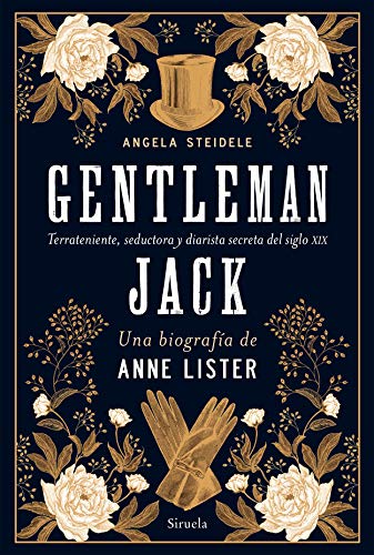 Libro GENTLEMAN JACK UNA BIOGRAFIA DE ANNE LISTER de STEIDELE ANGELA en Colombia, literatura