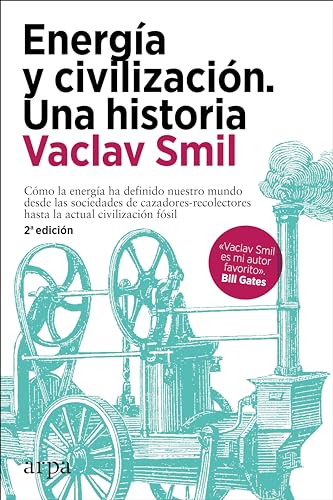 Libro Energia Y Civilizacion. Una Historia Com