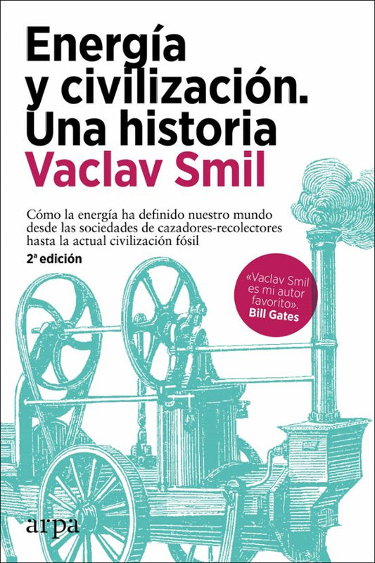 Libro ENERGIA Y CIVILIZACION UNA HISTORIA de SMIL VACLAV en Colombia, economia