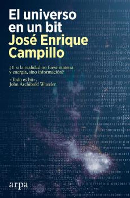 Libro EL UNIVERSO EN UN BIT de CAMPILLO JOSE ENRIQUE en Colombia, ciencia