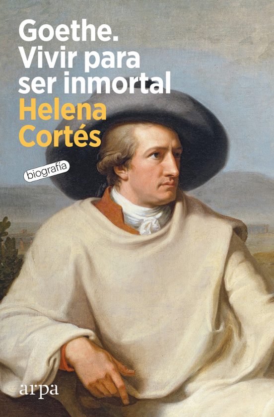 Libro GOETHE VIVIR PARA SER INMORTAL de HELENA CORTES en Colombia, biografia