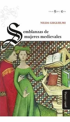 Libro SEMBLANZAS DE MUJERES MEDIEVALES de GUGLIELMI NILDA en Colombia, historia