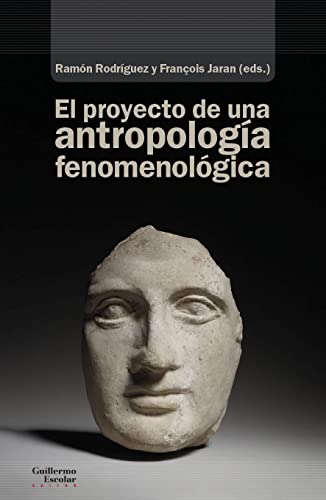 Libro El Proyecto De Una Antropologia Fenomeno