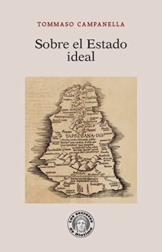 Libro SOBRE EL ESTADO IDEAL de CAMPANELLA TOMMASO en Colombia, politica