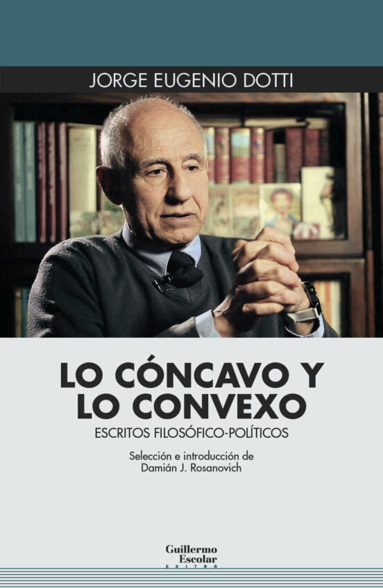 Libro Lo Concavo Y Lo Convexo: Escritos Filoso