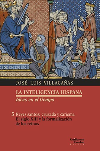 Libro La Inteligencia Hispanica, Ideas En El T