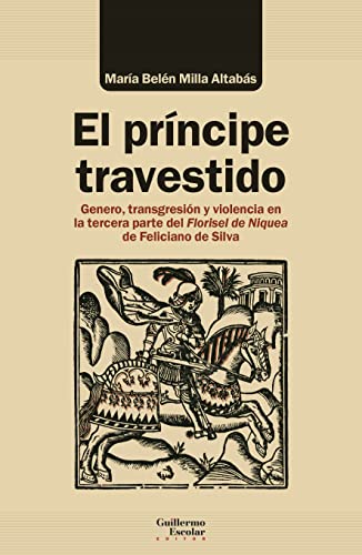 Libro EL PRINCIPE TRAVESTIDO de MILLA ALTABAS MARIA BELEN en Colombia, historia