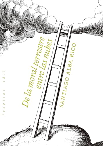 Libro DE LA MORAL TERRESTRE ENTRER LAS NUBES de ALBA RICO SANTIAGO en Colombia, filosofia