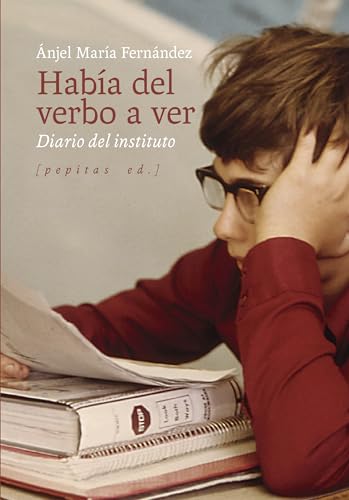 Libro Habia Del Verbo A Ver Diario Del Institu