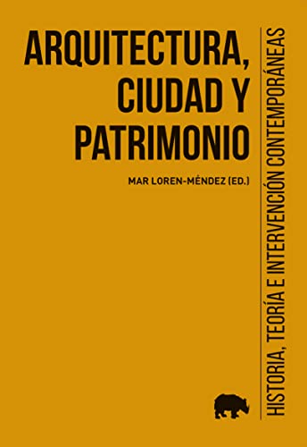 Libro Arquitectura, Ciudad Y Patrimonio