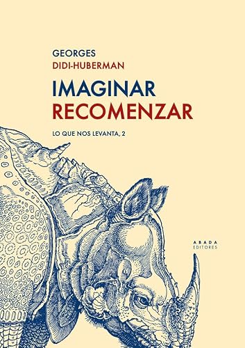 Libro IMAGINAR RECOMENZAR: LO QUE NOS LEVANTA 2 de DIDI-HUBERMAN GEORGES en Colombia, filosofia