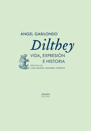 Libro Dilthey Vida, Expresion E Historia