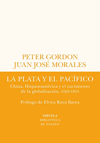 Libro La Plata Y El Pacifico: China, Hispanoam