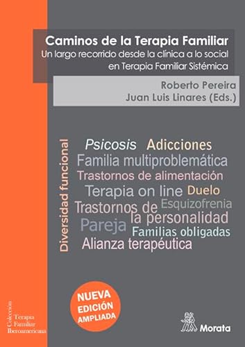 Libro CAMINOS DE TERAPIA FAMILIAR UN LARGO RECORRIDODESDE LA CLINICA A LO SOCIAL EN TERAPIA FAMILIAR SISTEMICA de PEREIRA ROBERTO LINARES JUAN L en Colombia, psicologia