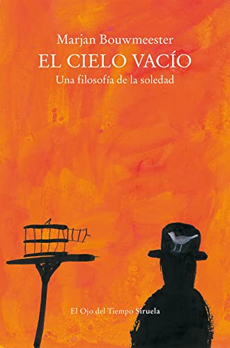 Libro EL CIELO VACIO: UNA FILOSOFIA DE LA SOLEDAD de BOUWMEESTER MARJAN en Colombia, filosofia