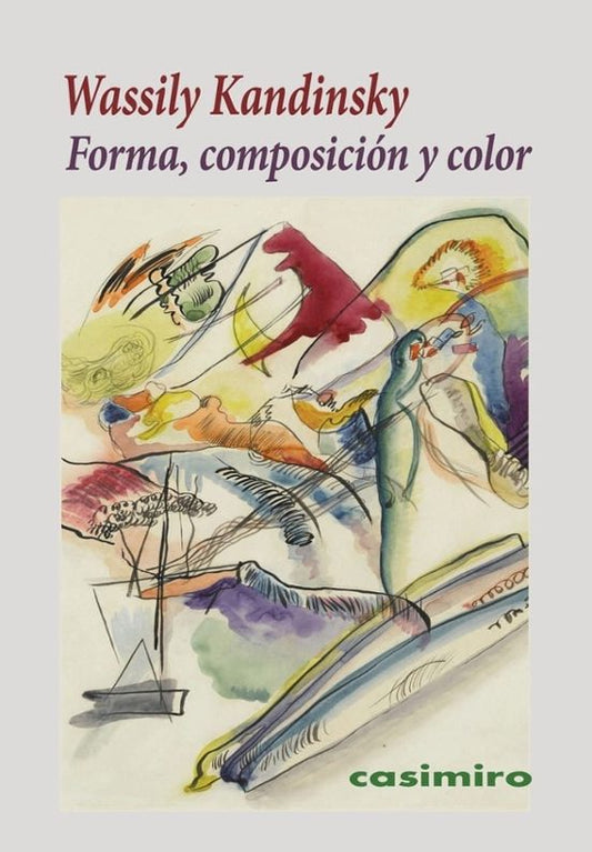 Libro FORMA, COMPOSICIÓN Y COLOR de KANDINSKY WASSILY en Colombia, arte
