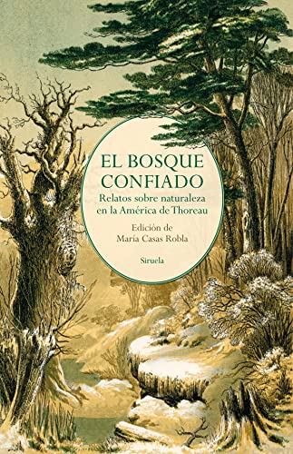 Libro El Bosque Confiado Relatos Sobre Natural