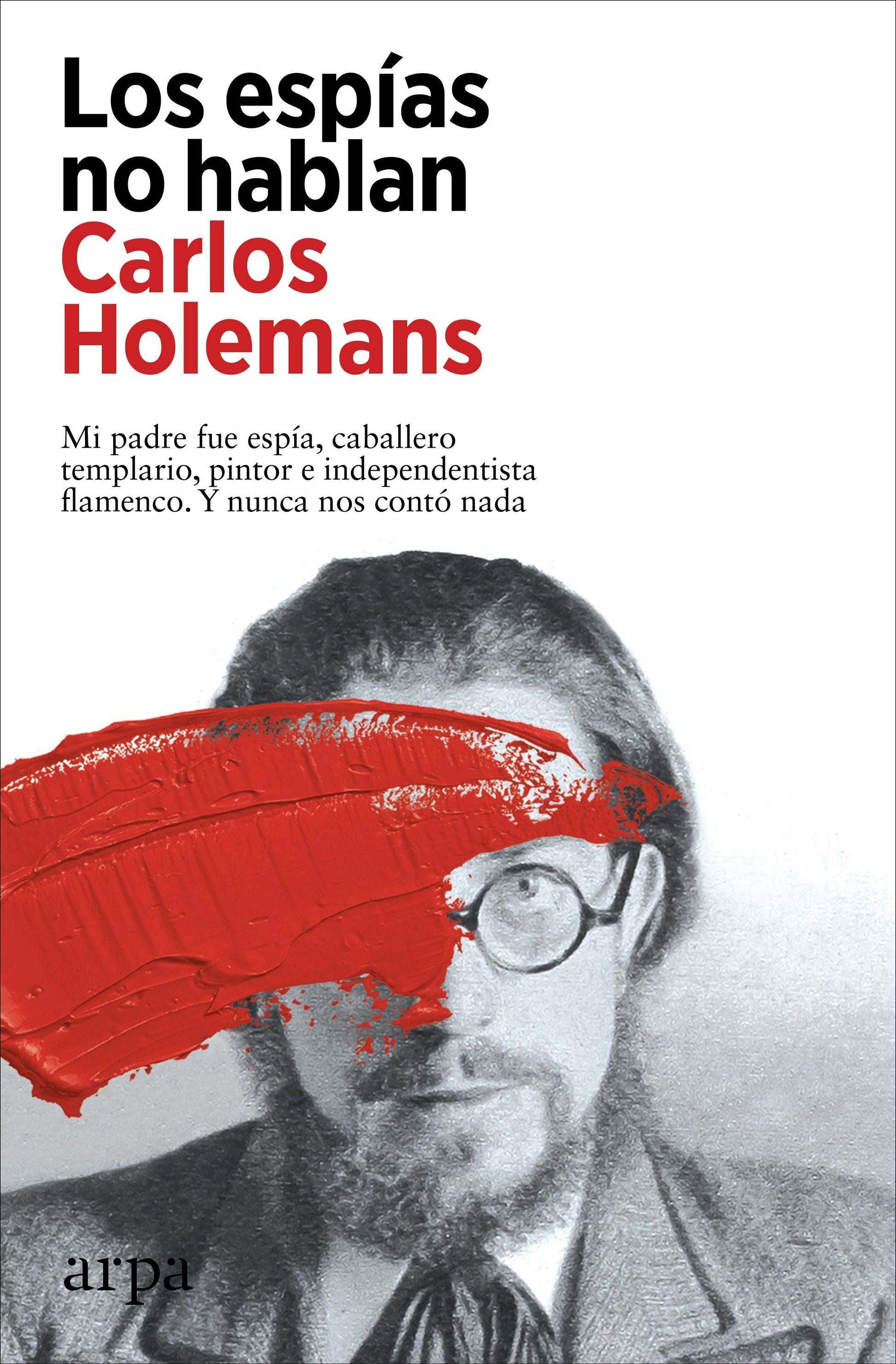 Libro Los Espias No Hablan