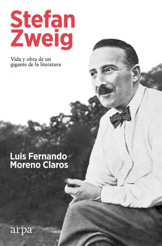 Libro STEFAN ZWEIG VIDA Y OBRA DE UN GIGANTE DE LA LIERATURA de MORENO CLAROS LUIS FERNANDO en Colombia, biografia