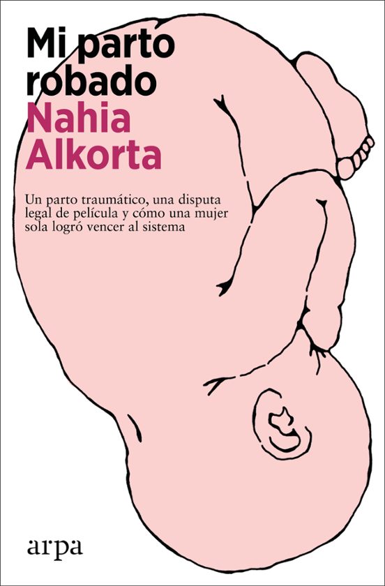 Libro MI PARTO ROBADO de ALKORTA NAHIA en Colombia, medicina