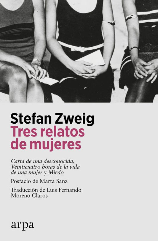 Libro TRES RELATOS DE MUJERES CARTA DE UNA DESCONOCIDA VEINTICUATRO HORAS DE LA VIDA DE UNA MUJER Y MIEDO de ZWEIG STEFAN en Colombia, literatura