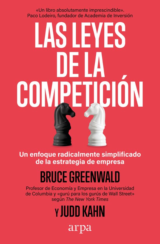 Libro LAS LEYES DE LA COMPETICION de GREENWALD BRUCE en Colombia, administracion