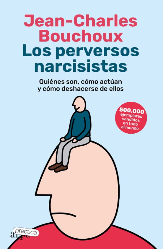 Libro LOS PERVERSOS NARCISISTAS de BOUCHOUX JEAN CHARLES en Colombia, autoayuda