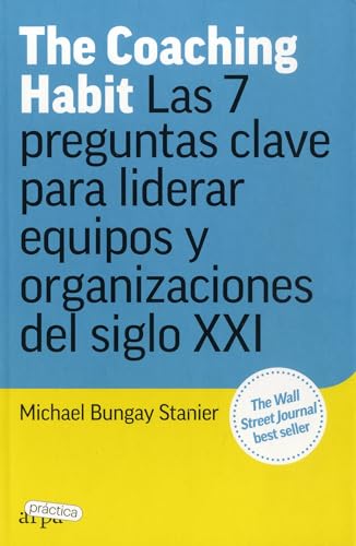 Libro THE COACHING HABIT de BUNGAY STANIER MICHAEL en Colombia, administracion