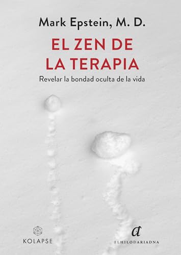Libro EL ZEN DE LA TERAPIA de EPSTEIN MARK en Colombia, orientalismo