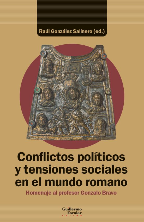 Libro CONFLICTOS POLITICOS Y TENSIONES SOCIALES EN EL MUNDO ROMANO de GONZALEZ SALINERO RAUL en Colombia, historia