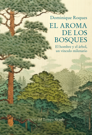 Libro El Aroma De Los Bosques