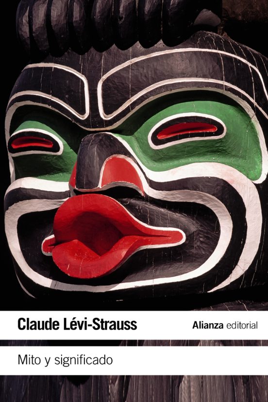 Libro MITO Y SIGNIFICADO de LEVI-STRAUSS CLAUDE en Colombia, antropologia