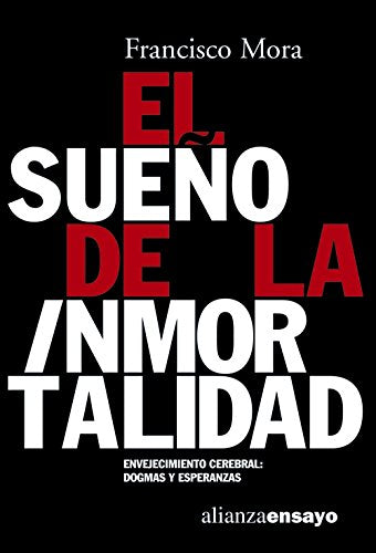 Libro EL SUEÑO DE LA INMORTALIDAD de MORA FRANCISCO en Colombia, psicologia