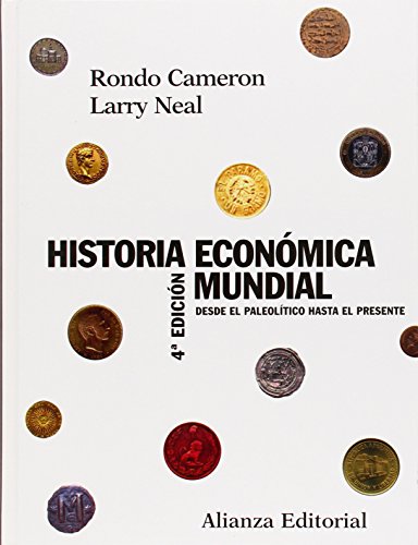 Libro HISTORIA ECONOMICA MUNDIAL 4 ED de CAMERON RONDO en Colombia, economia