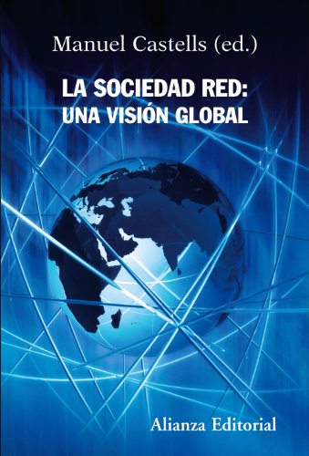 Libro LA SOCIEDAD RED UNA VISION GLOBAL de CASTELLS MANUEL ED. en Colombia, comunicación