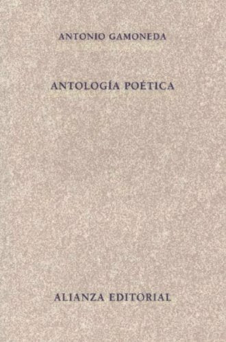 Libro ANTOLOGIA POETICA GAMONEDA de GAMONEDA ANTONIO en Colombia, poesia