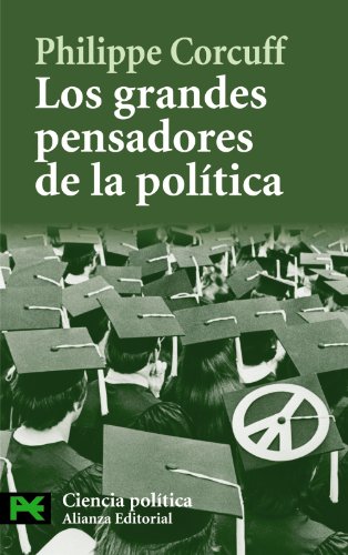 Libro LOS GRANDES PENSADORES DE LA POLITICA de CORCUFF PHILIPPE en Colombia, politica