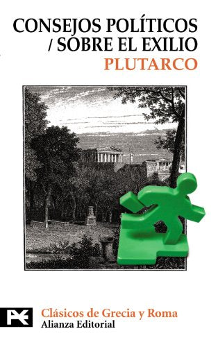 Libro CONSEJOS POLITICOS/ SOBRE EL EXILIO de PLUTARCO en Colombia, filosofia