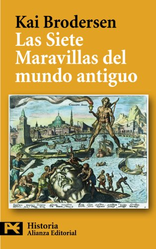 Libro LAS SIETE MARAVILLAS DEL MUNDO ANTIGUO de BRODERSEN KAI en Colombia, historia