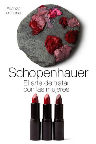 Libro EL ARTE DE TRATAR CON LAS MUJERES de SCHOPENHAUER ARTHUR en Colombia, literatura