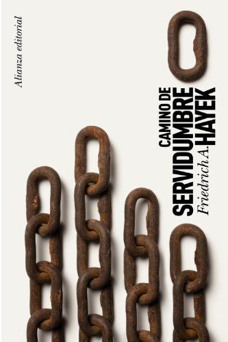 Libro CAMINO DE SERVIDUMBRE de HAYEK FRIEDRICH A. en Colombia, economia
