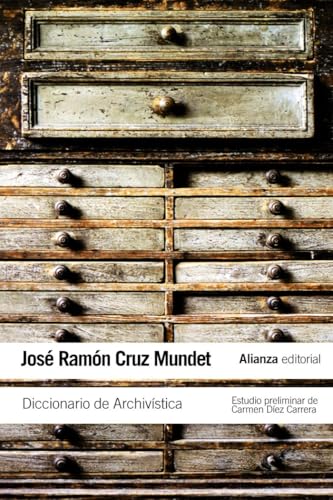 Libro DICCIONARIO DE ARCHIVISTICA de CRUZ MUNDET JOSE RAMON en Colombia, bibliotecologia