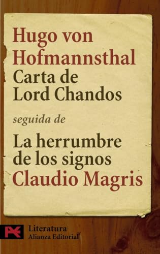 Libro CARTA DE LORD CHANDOS; LA HERRUMBRE DE LOS SIGNOS de HOFMANNSTHAL HUGO VON Y MAGRS CLAUDIO en Colombia, literatura