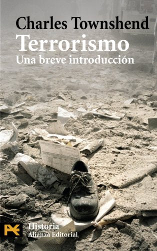 Libro TERRORISMO: UNA BREVE INTRODUCCION de TOWNSHEND CHARLES en Colombia, politica