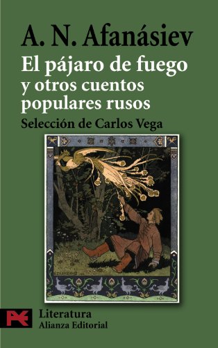 Libro EL PAJARO DE FUEGO Y OTROS CUENTOS POPULARES RUSOS de AFANASIEV ALEXANDR NIKOLAIEVICH en Colombia, literatura